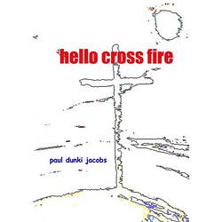 Foto van Hello cross fire