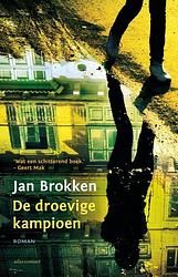 Foto van De droevige kampioen - jan brokken - ebook (9789025440664)