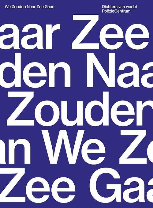 Foto van We zouden naar zee gaan - hardcover (9789056552190)