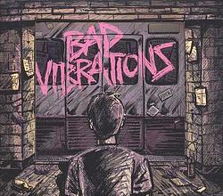 Foto van Bad vibrations - cd (8714092748628)