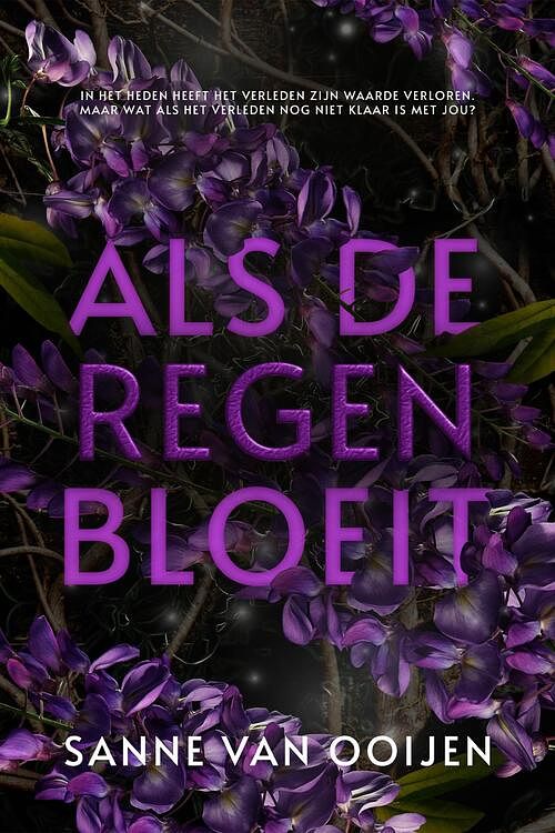 Foto van Als de regen bloeit - sanne van ooijen - ebook (9789083345659)