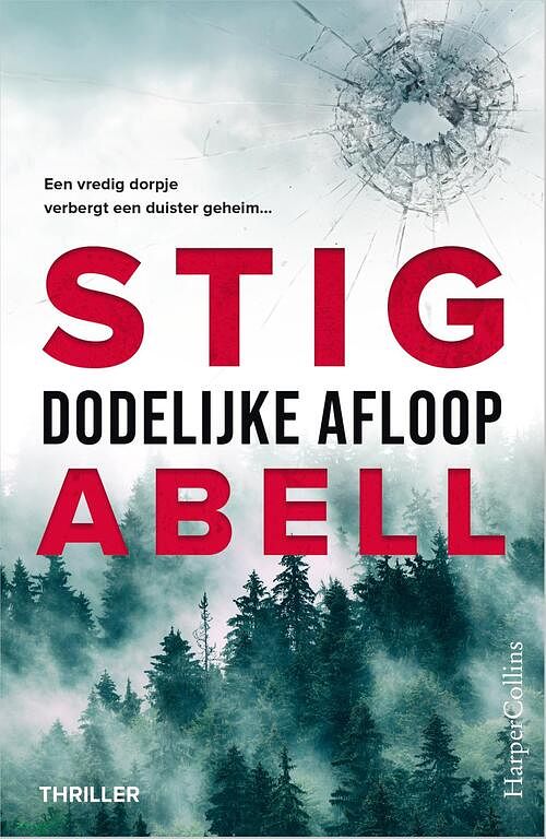 Foto van Dodelijke afloop - stig abell - paperback (9789402713596)