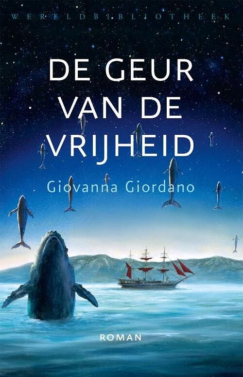 Foto van De geur van de vrijheid - giovanna giordano - paperback (9789028452060)