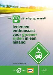 Foto van Iedereen enthousiast voor groener rijden in een maand - elske van de fliert - ebook (9789492326430)