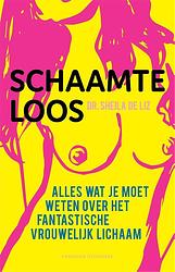 Foto van Schaamteloos - sheila de liz - ebook (9789464040265)