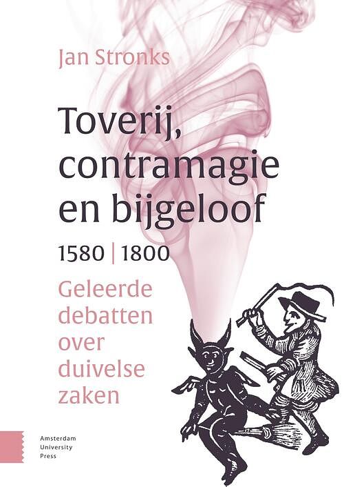 Foto van Toverij, contramagie en bijgeloof, 1580-1800 - jan stronks - ebook (9789048554867)