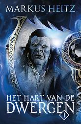 Foto van Het hart van de dwergen -1 - markus heitz - ebook