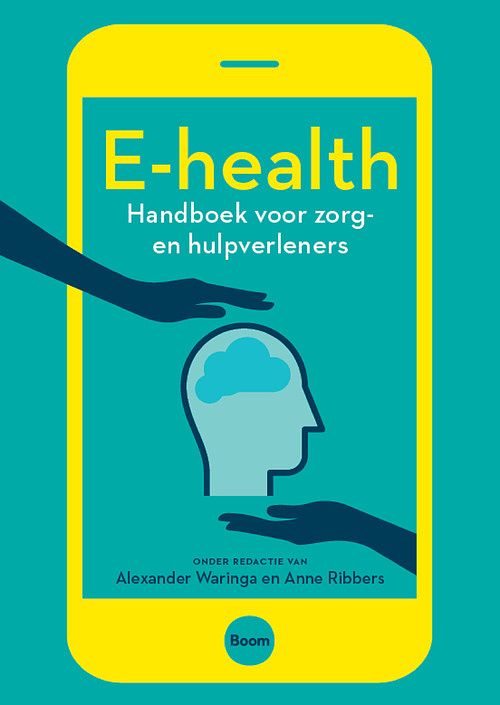 Foto van E-health - alexander waringa, anne ribbers - ebook (9789461279323)