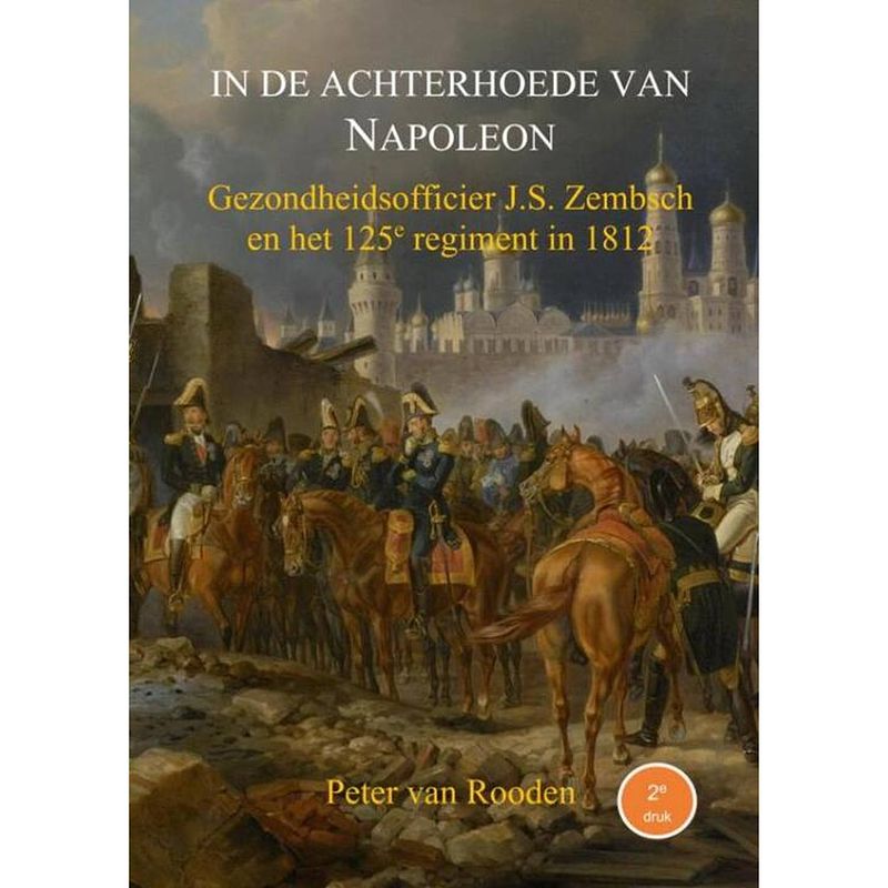 Foto van In de achterhoede van napoleon