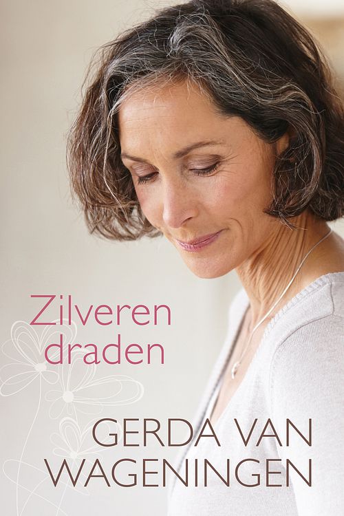 Foto van Zilveren draden - gerda van wageningen - ebook (9789401913232)