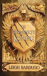 Foto van De verminkte koning - leigh bardugo - ebook (9789463490856)