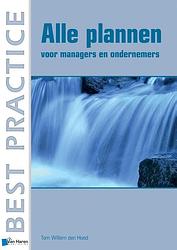 Foto van Alle plannen - voor managers en ondernemers - tom willem den hoed - paperback (9789087537241)