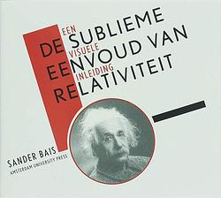 Foto van De sublieme eenvoud van relativiteit - sander bais - ebook (9789048510016)