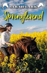 Foto van Springlevend - sarah lark - hardcover (9789026165641)