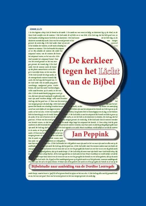 Foto van De kerkleer tegen het licht van de bijbel - jan peppink - ebook (9789463280051)