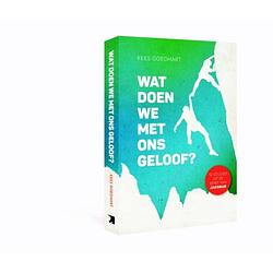 Foto van Wat doen we met ons geloof?