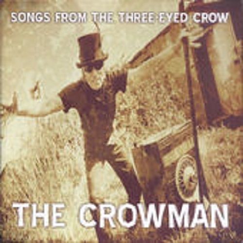 Foto van Songs from the three-eyed crow - cd (5023903266361)