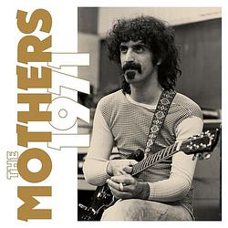 Foto van The mothers 1971 - cd (0602438403455)