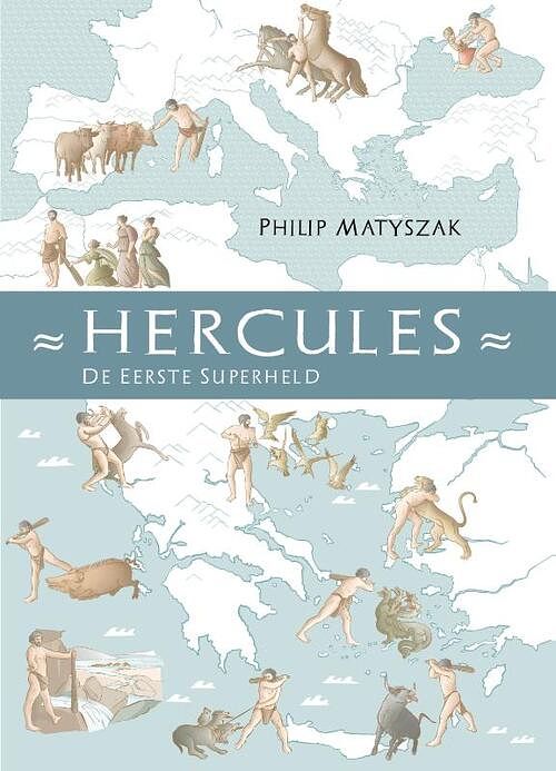 Foto van Hercules - philip matyszak - paperback (9789059973466)