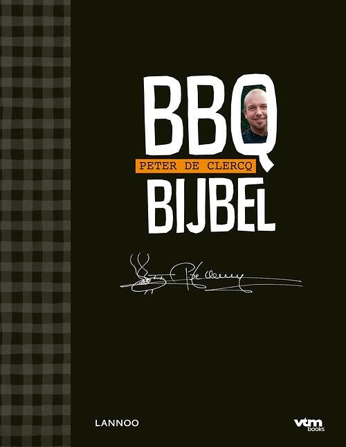 Foto van Bbq-bijbel - geert de koning, peter de clercq - ebook (9789020997071)