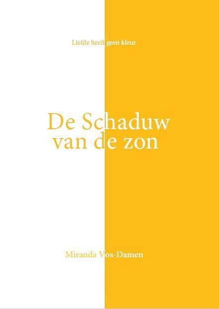 Foto van De schaduw van de zon - miranda vos-damen - paperback (9789083136219)