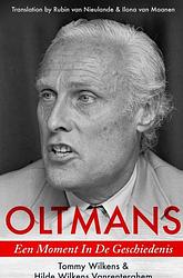 Foto van Oltmans: de geschiedenis - tommy wilkens - paperback (9789464807035)