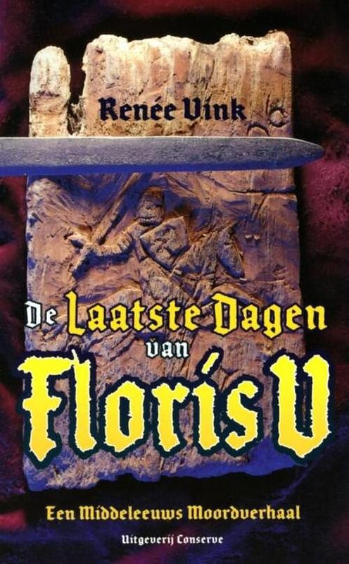 Foto van De laatste dagen van floris v - renée vink - ebook (9789491259104)