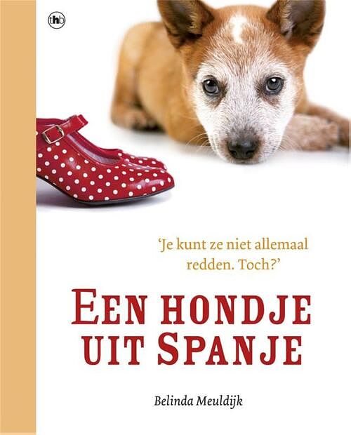 Foto van Een hondje uit spanje - belinda meuldijk - ebook (9789044336559)