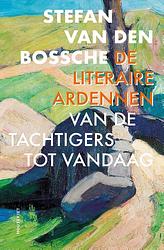 Foto van De literaire ardennen - stefan van den bossche - ebook (9789089249876)