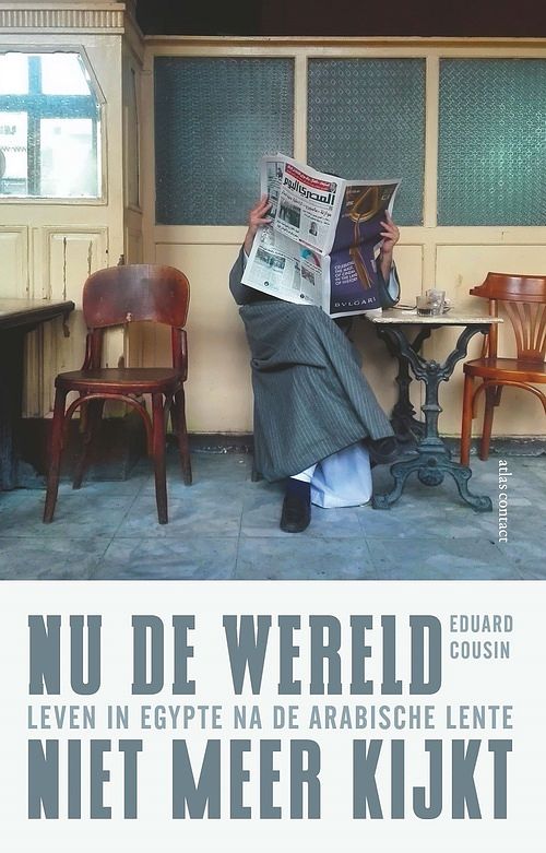 Foto van Nu de wereld niet meer kijkt - eduard cousin - ebook (9789045041681)