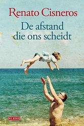 Foto van De afstand die ons scheidt - renato cisneros - ebook (9789044540239)