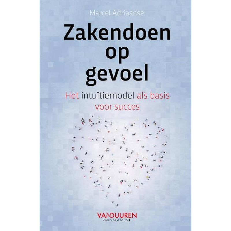 Foto van Zakendoen op gevoel