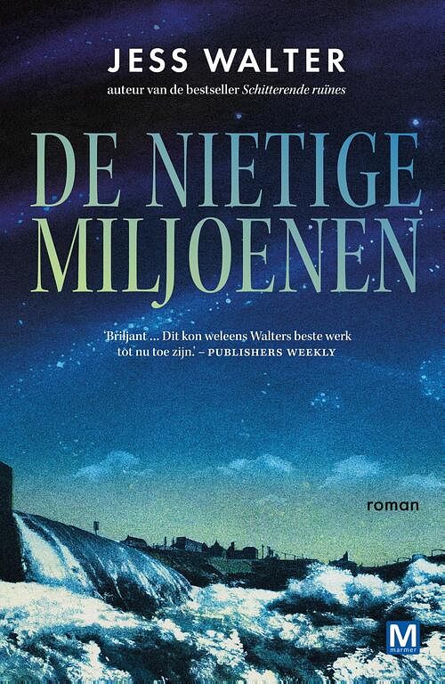 Foto van De nietige miljoenen - jess walter - ebook (9789460687426)