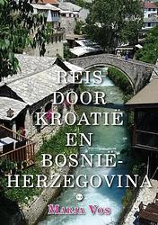 Foto van Reis door kroatië en bosnië-herzegovina - marja vos - paperback (9789464891065)