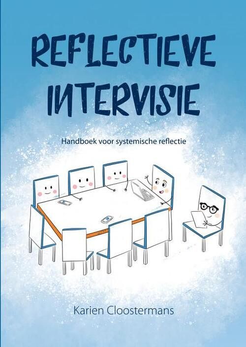 Foto van Reflectieve intervisie - karien cloostermans - paperback (9789464480368)