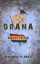 Foto van Orana - bevrijding - benjamin de rooij - ebook (9789463183826)