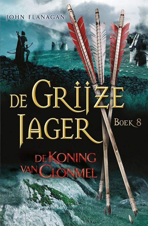 Foto van De grijze jager 8 - de koning van clonmel - john flanagan - ebook (9789025748302)