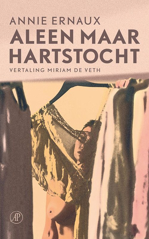 Foto van Alleen maar hartstocht - annie ernaux - paperback (9789029552189)