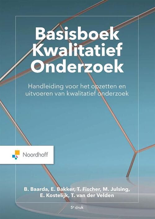 Foto van Basisboek kwalitatief onderzoek - anneleen boullart - paperback (9789001747558)