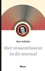 Foto van Het ressentiment in de moraal - max scheler - ebook