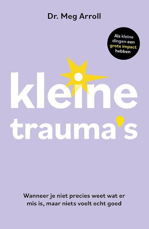 Foto van Kleine trauma'ss - meg arroll - paperback (9789400516151)