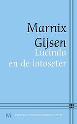 Foto van Lucinda en de lotoseter - marnix gijsen - ebook (9789402301878)