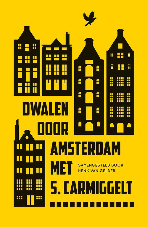 Foto van Dwalen door amsterdam met s. carmiggelt - simon carmiggelt - ebook (9789029592178)