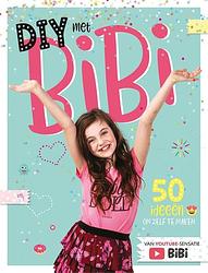 Foto van Diy met bibi - bibi diy - ebook (9789048845910)