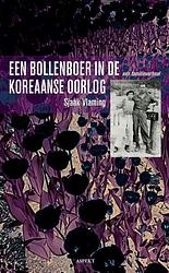 Foto van Een bollenboer in de koreaanse oorlog - sjaak vlaming - paperback (9789461532633)