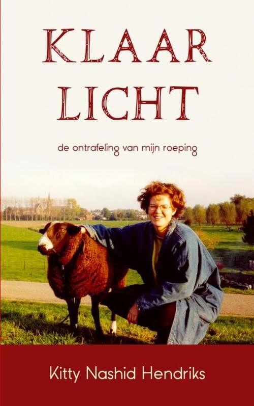 Foto van Klaar licht - kitty nashid hendriks - paperback (9789402140279)