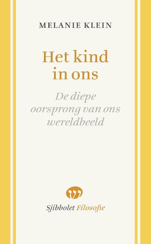 Foto van Het kind in ons - melanie klein - paperback (9789491110467)