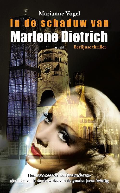 Foto van In de schaduw van marlene dietrich glb - marianne vogel - paperback (9789463389013)