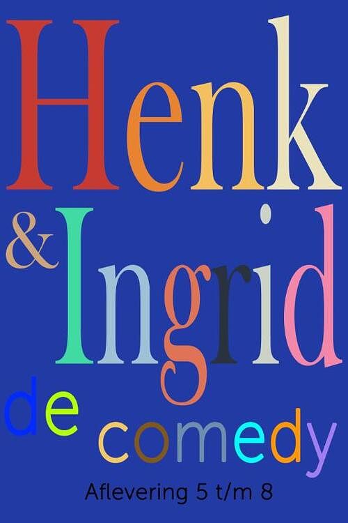 Foto van Henk & ingrid, de comedy - haye van der heyden - paperback (9789083349053)
