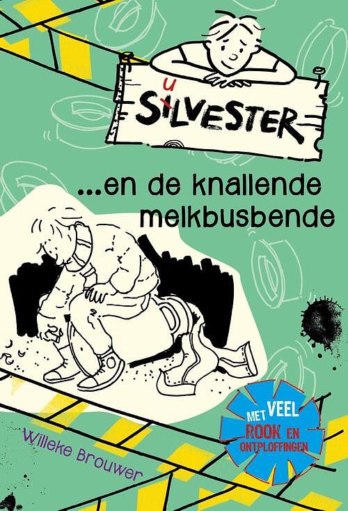 Foto van Silvester en de knallende melkbusbende - willeke brouwer - ebook (9789026623790)